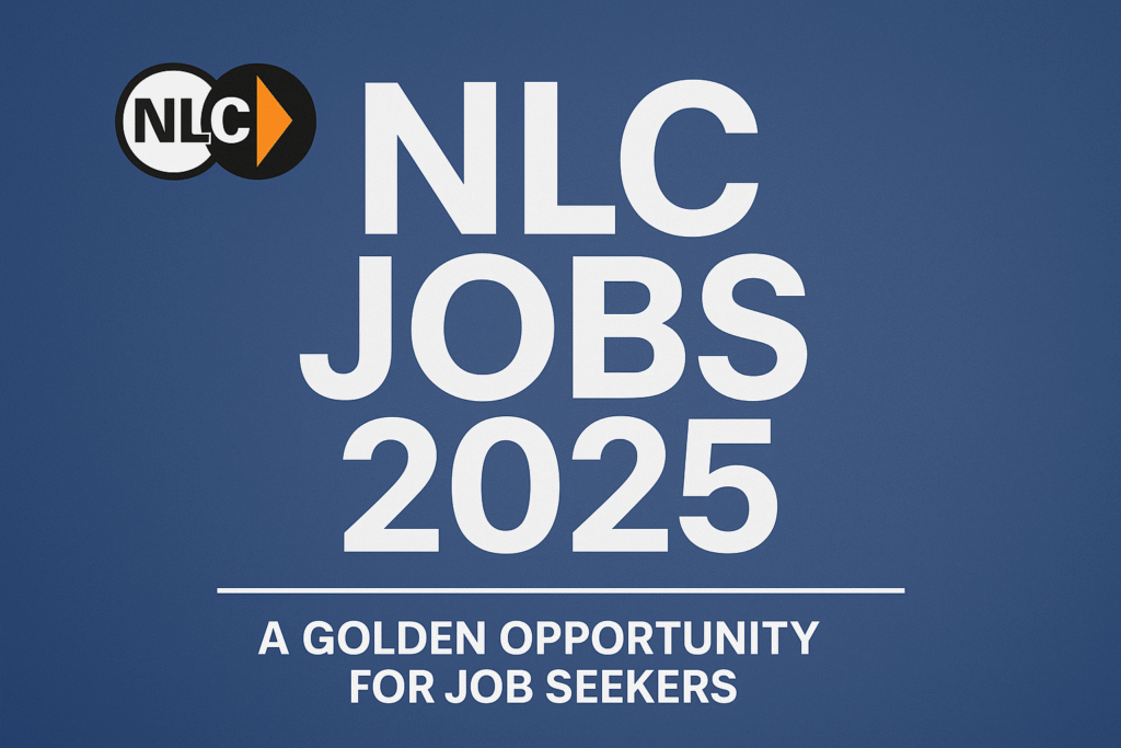 NLC Jobs 2025 banner with NLC official logo