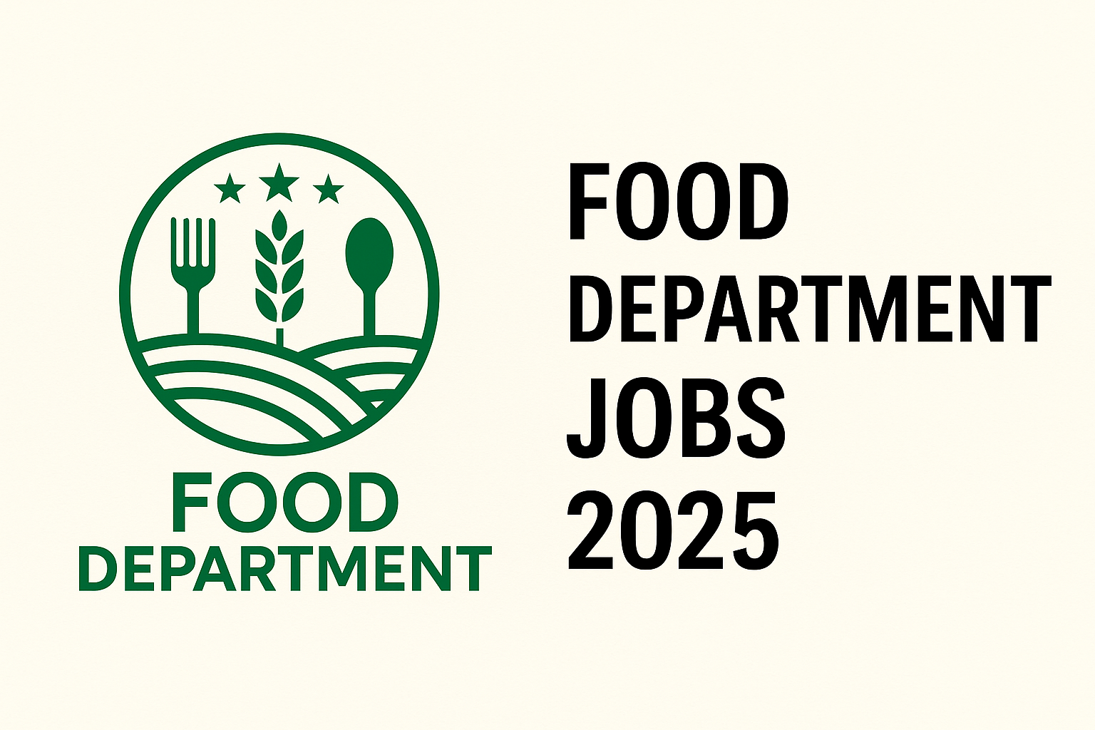 Food Department Jobs 2025