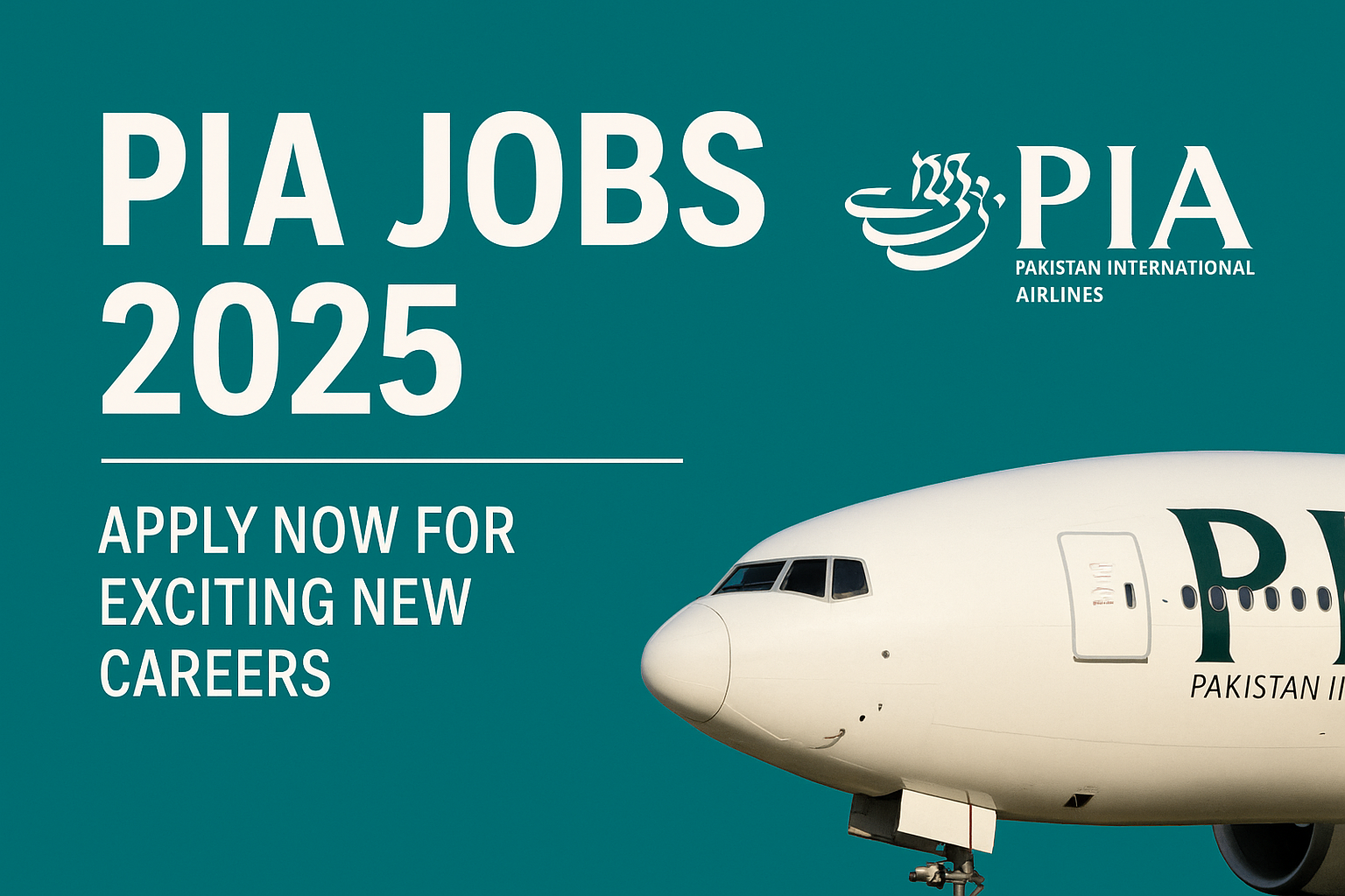 PIA Jobs 2025 recruitment banner with airplane and logo