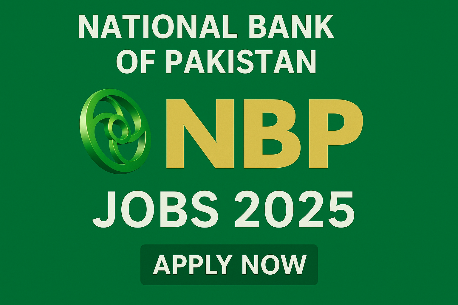 NBP Jobs 2025 Advertisement with Apply Now Button